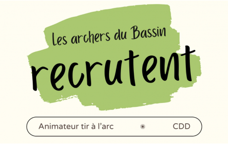 Les archers du Bassin recrutent !